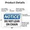 Signmission Do Not Lean On Chain, 10 in W x Rectangle, Aluminum OS-2PACK-NS-A-710-L-11288 - alternate 5